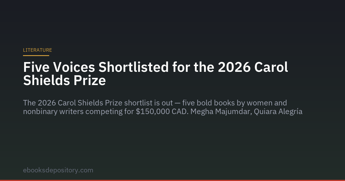 Five Voices Shortlisted for the 2026 Carol Shields Prize