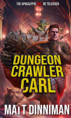 Dungeon Crawler Carl Is Number One. What Does That Mean?