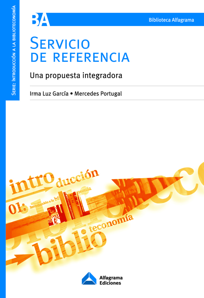 Servicio de referencia. Una propuesta integradora