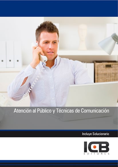 Atención al Público y Técnicas de Comunicación