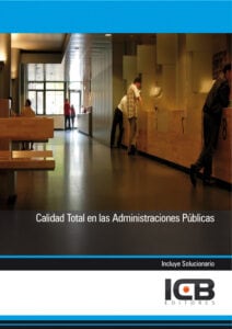 Calidad Total en las Administraciones Públicas