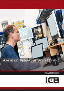Administración Hardware de un Sistema Informático