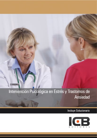 Intervención Psicológica en Estrés y Trastornos de Ansiedad