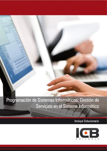 Programación de Sistemas Informáticos: Gestión de Servicios en el Sistema Informático