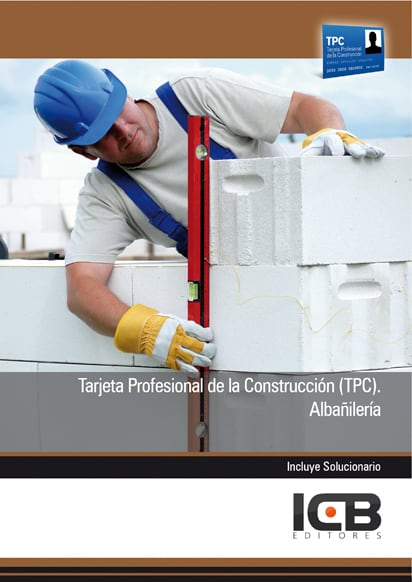 Tarjeta Profesional de la Construcción (Tpc). Albañilería