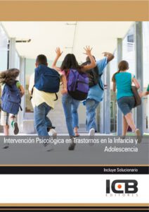 Intervención Psicológica en Trastornos en la Infancia y Adolescencia
