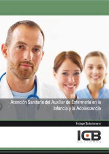 Publication 21 Atención Sanitaria del Auxiliar de Enfermería en la Infancia y la Adolescencia