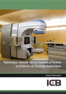 Radioterapia: Atención Técnico-Sanitaria al Paciente en el Servicio de Oncología Radioterápica