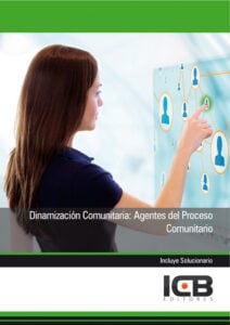 Dinamización Comunitaria: Agentes del Proceso Comunitario