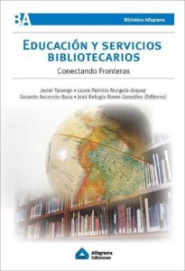 Publication 24 Educación y servicios bibliotecarios. Conectando fronteras