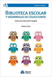 Publication 21 Biblioteca escolar y desarrollo de colecciones