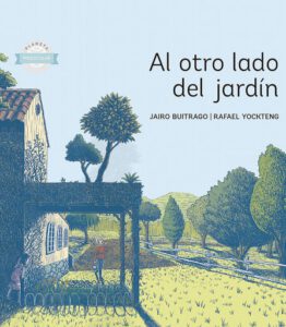 Al otro lado del jardín - Planeta lector