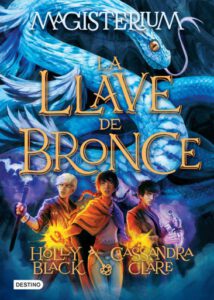 Magisterium 3. La llave de bronce (Edición mexicana)