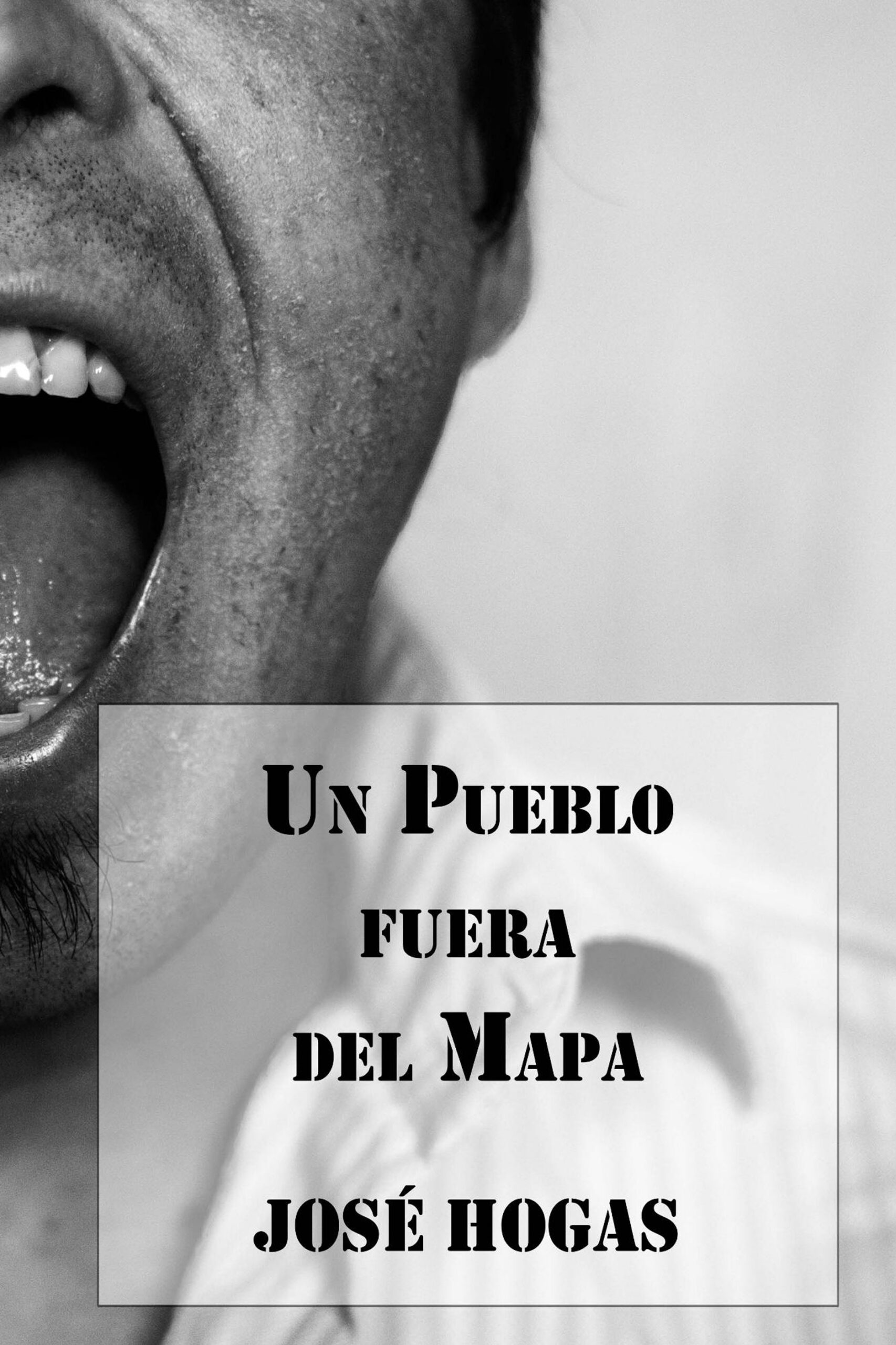 Un pueblo fuera del mapa