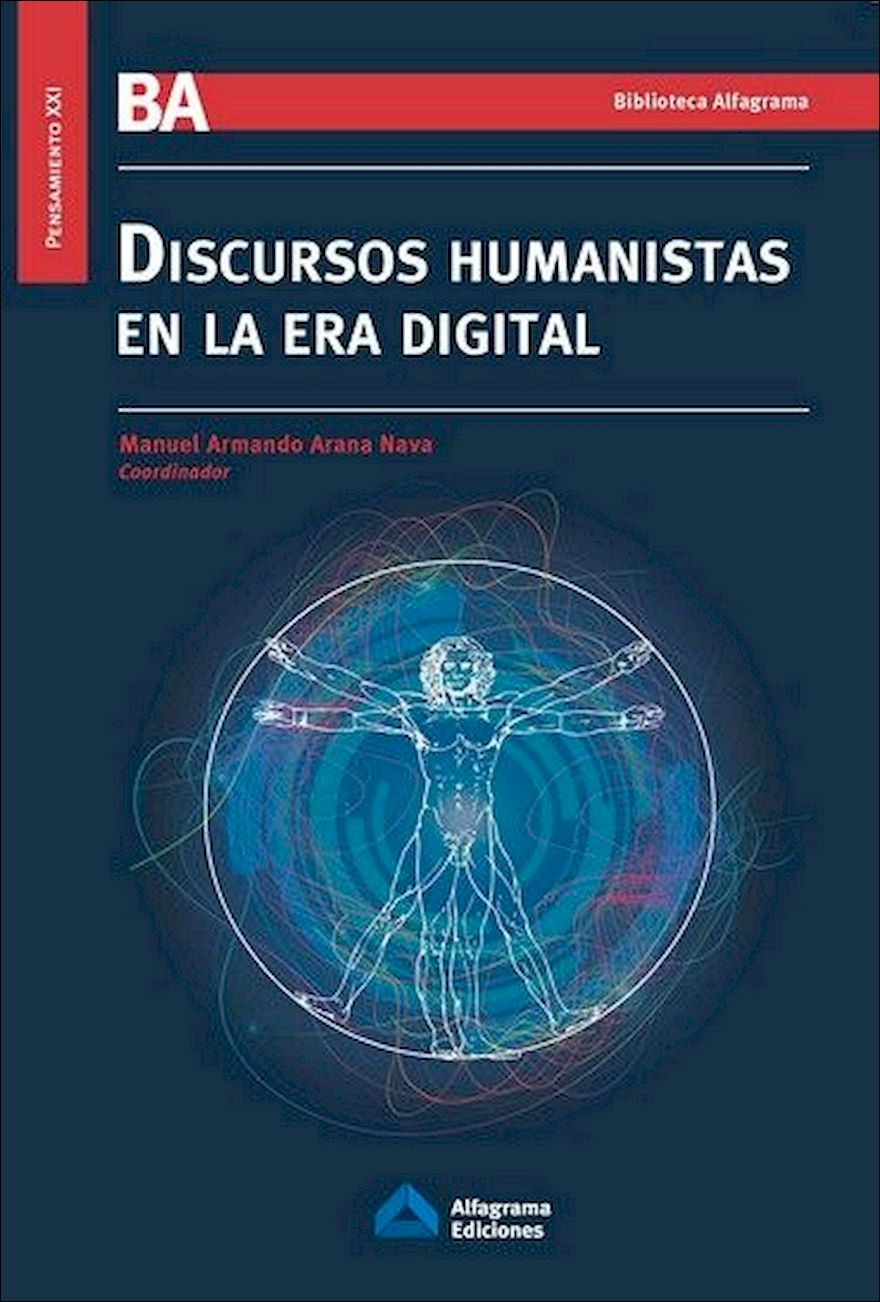 Discursos humanistas en la era digital