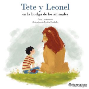 Tete y Leonel en la huelga de los animales