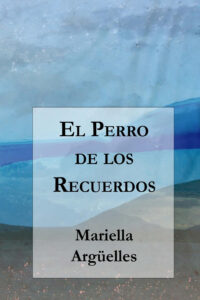 El Perro de los Recuerdos
