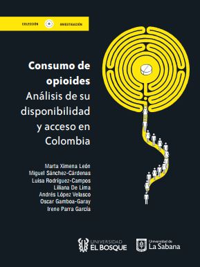 Consumo de opioides. Análisis de su disponibilidad y acceso en Colombia