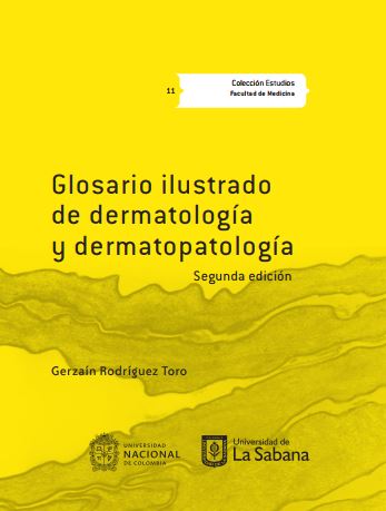 Glosario ilustrado de dermatología y dermapatología .