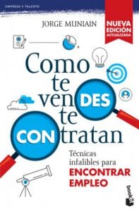 Como te vendes te contratan (Nueva edición)