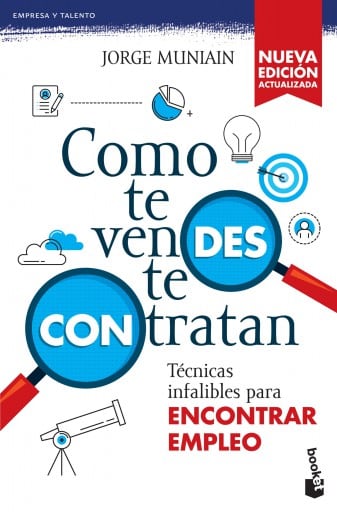 Como te vendes te contratan (Nueva edición)