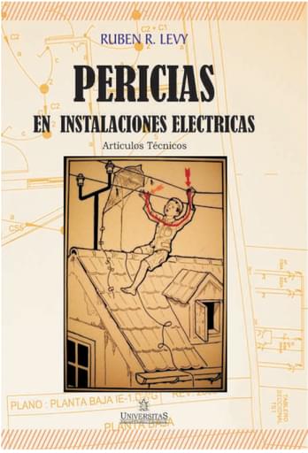 Pericias en Instalaciones Eléctricas. Levy.