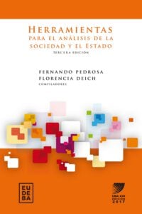 Herramientas para el análisis de la sociedad y el estado