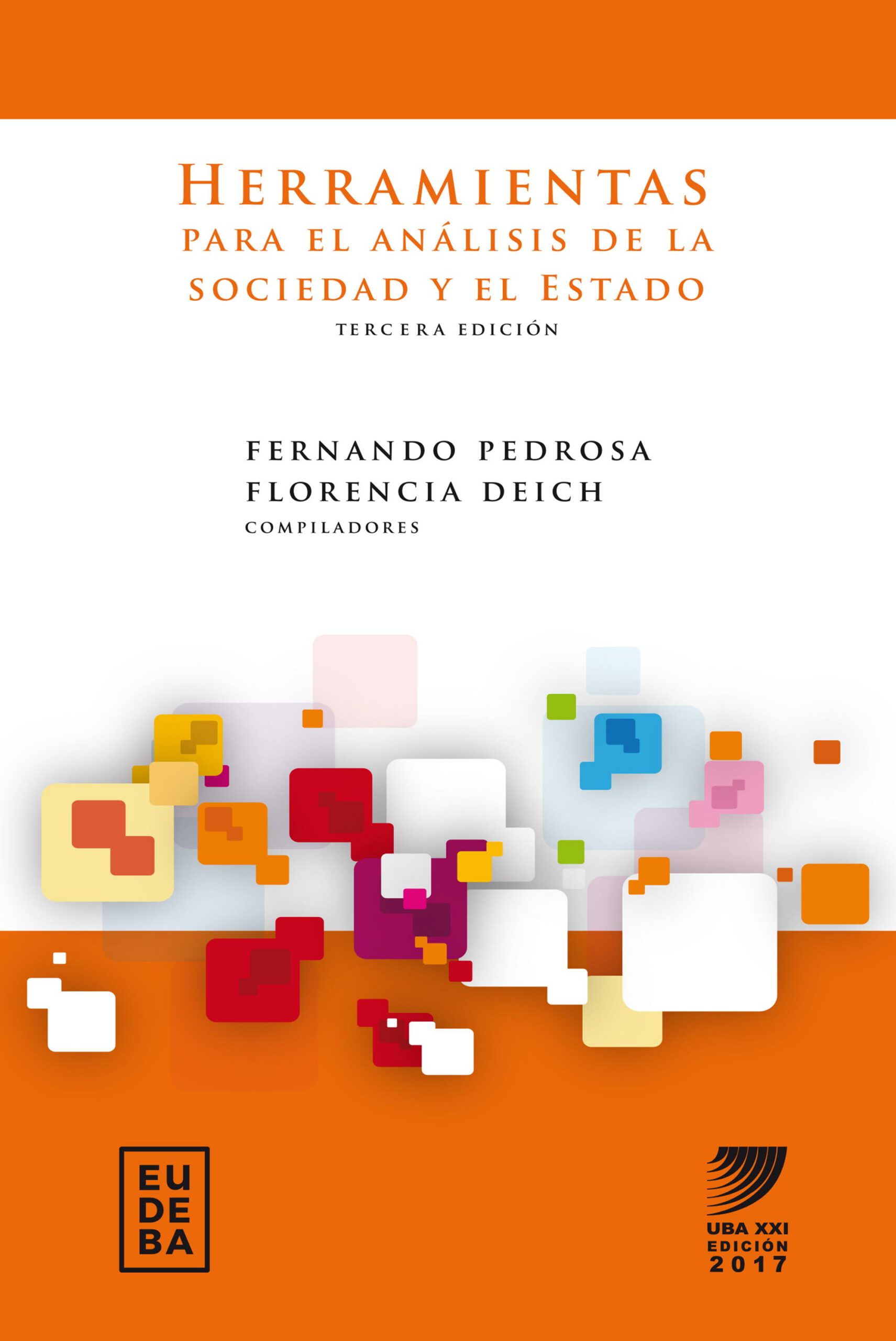 Herramientas para el análisis de la sociedad y el estado