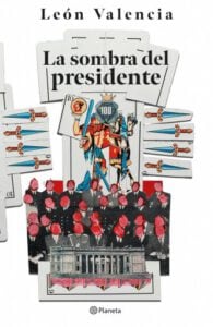 La sombra del presidente