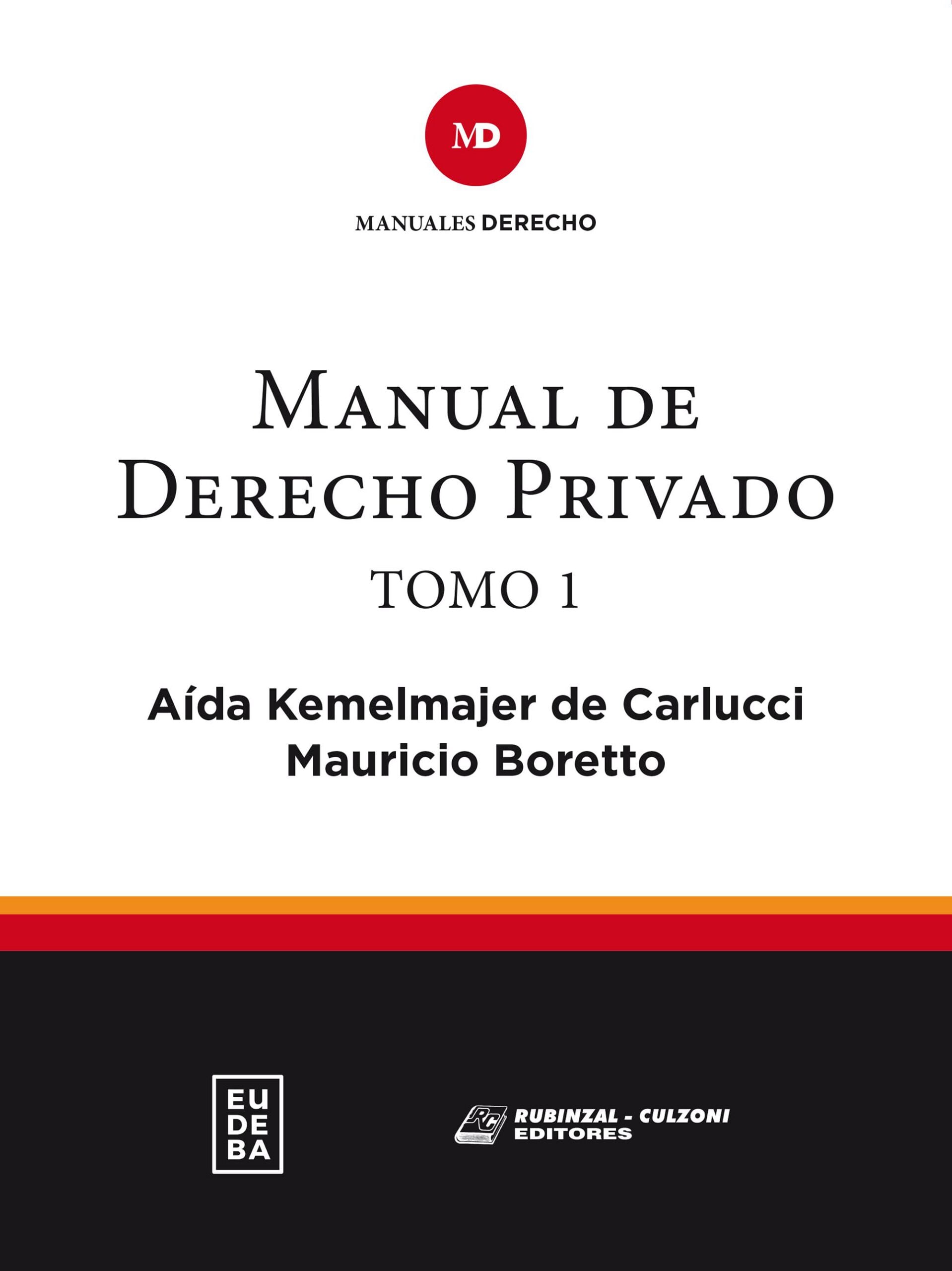 Manual de derecho privado. Tomo I