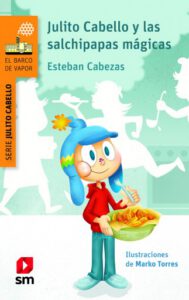 Publication 20 Julito Cabello y las salchipapas mágicas
