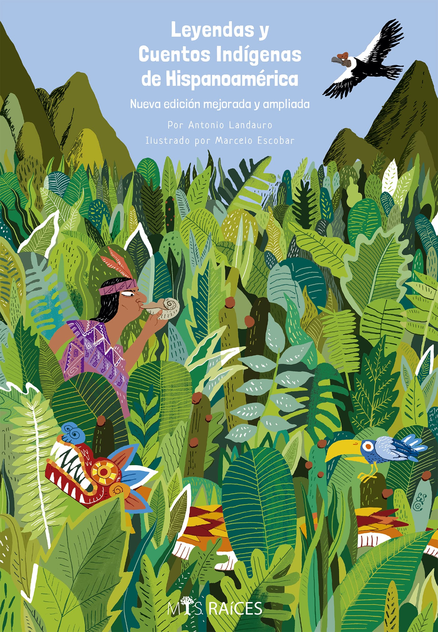 Leyendas y cuentos indigenas de Hispanoamerica: