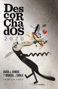 Publication 22 Descorchados 2020 Español Brasil y Chile: Guía de Vinos de Brasil y Chile