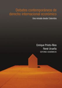 Debates contemporáneos de derecho internacional económico.