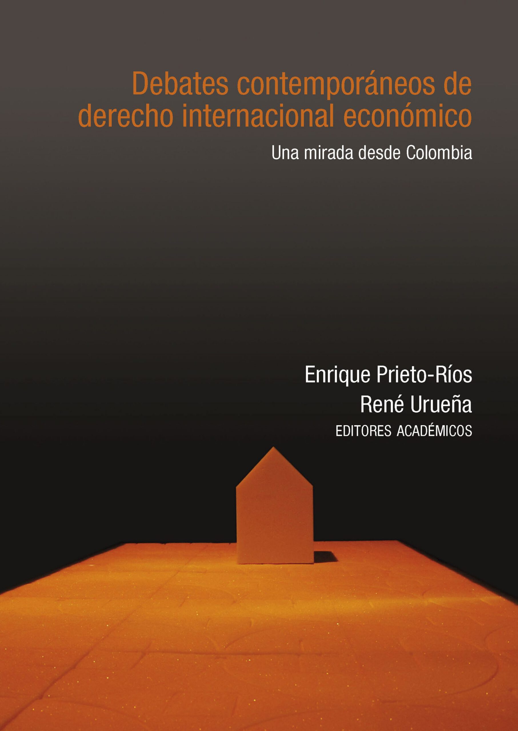Debates contemporáneos de derecho internacional económico.