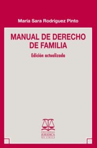 Manual de Derecho de Familia: Segunda Edición Actualizada