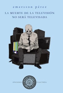 Publication 7 La muerte de la tv no será televisada