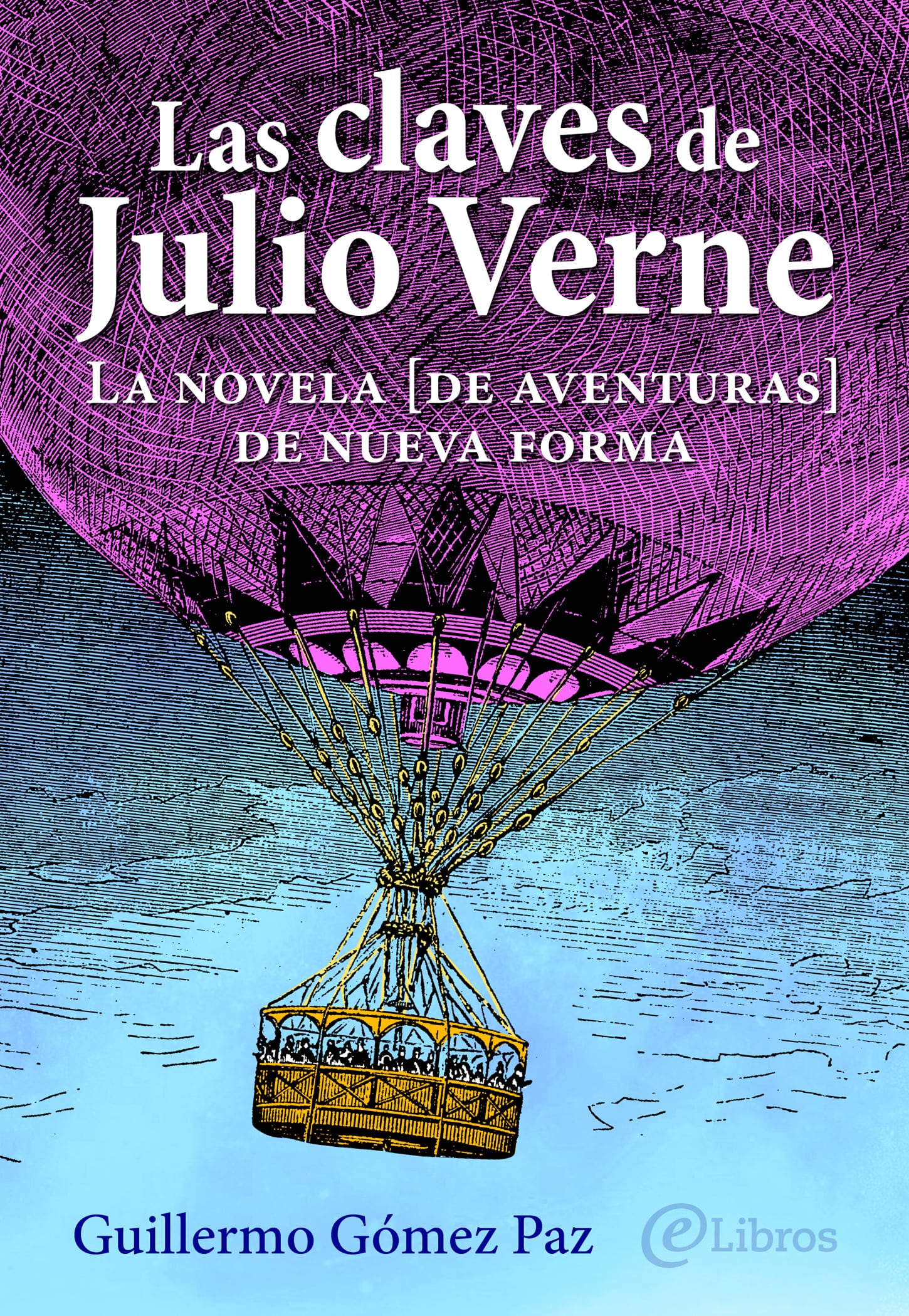 Las claves de Julio Verne: La novela [de aventuras] de nueva forma
