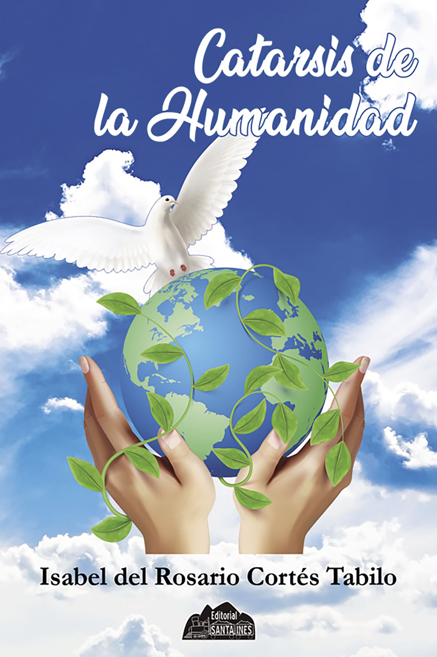 Catarsis de la humanidad: Poesía reflexiva con temas de la contingencia actual