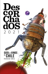 Descorchados 2021 Chile: Guía de vinos de Chile