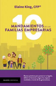 Los 10 mandamientos de las familias empresarias