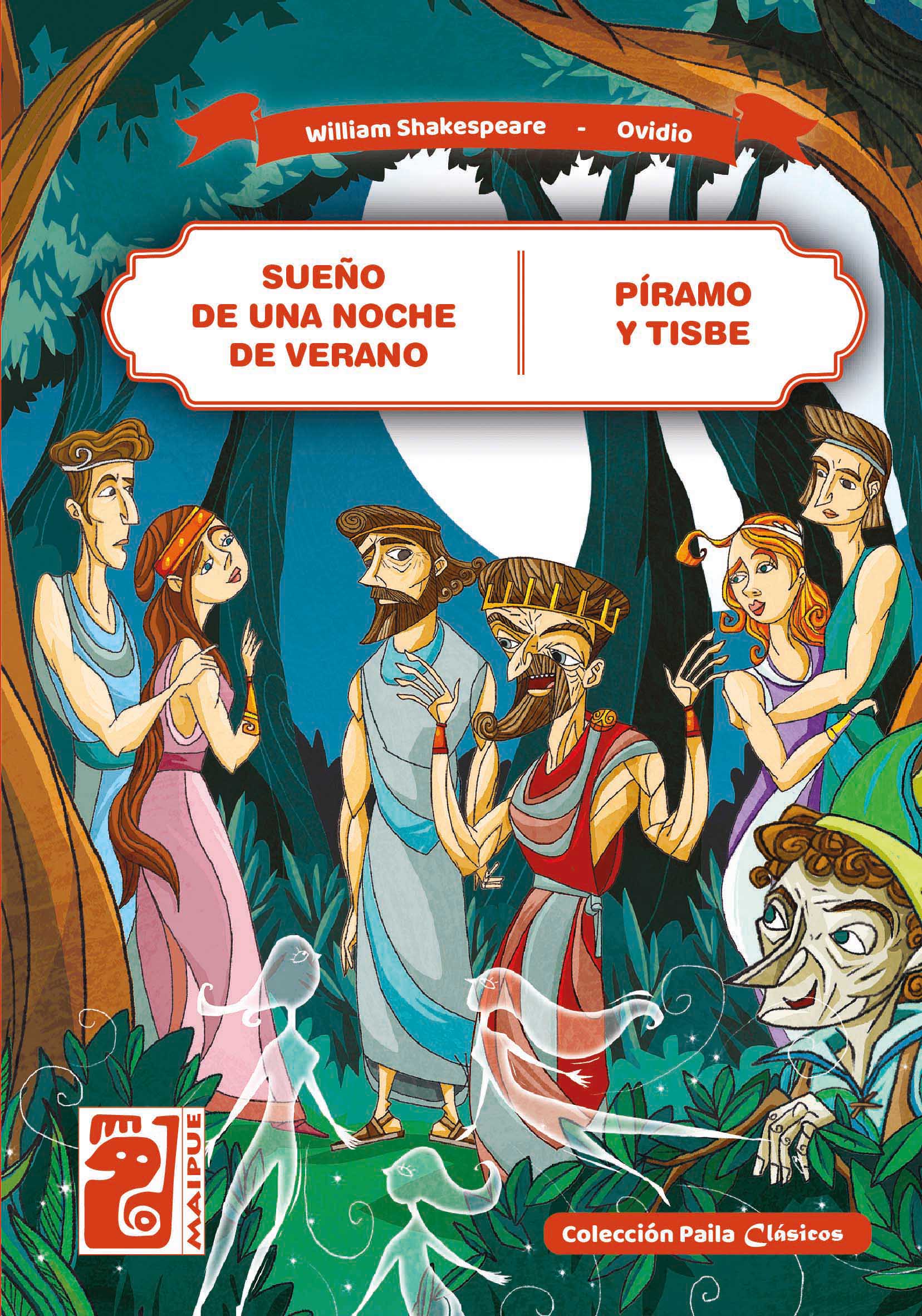 Sueño de una noche de verano – Píramo y Tisbe