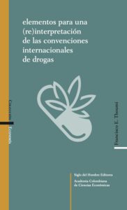 Publication 20 Elementos para una (re)interpretación de las convenciones internacionales de drogas
