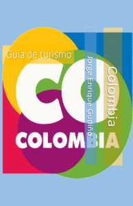 Publication 1 Colombia Guía cultural y de turismo