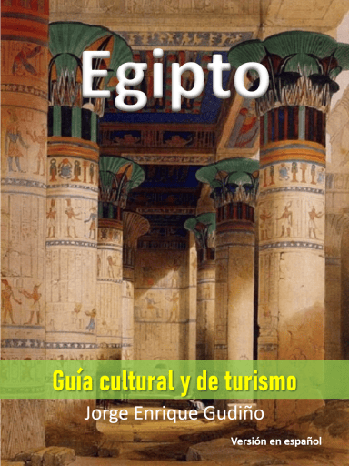 Egipto Guía cultural y de turismo