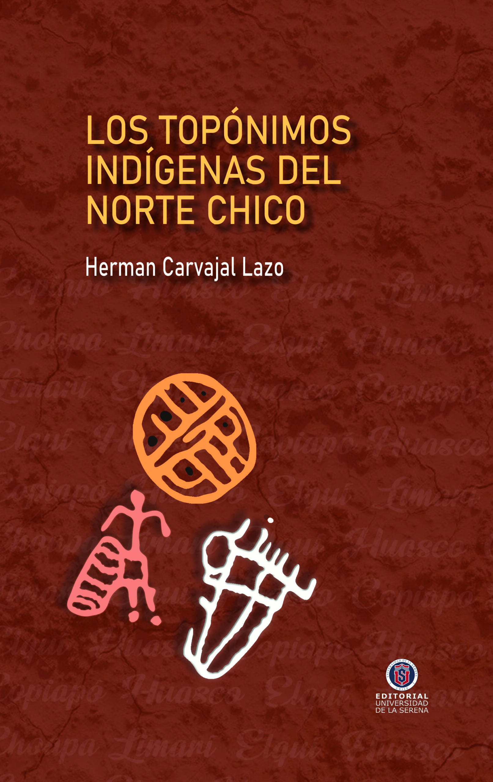 Los topónimos indígenas del Norte Chico