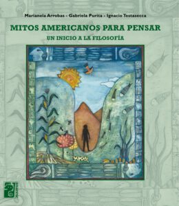 Mitos Americanos para pensar - Un inicio a la filosofía
