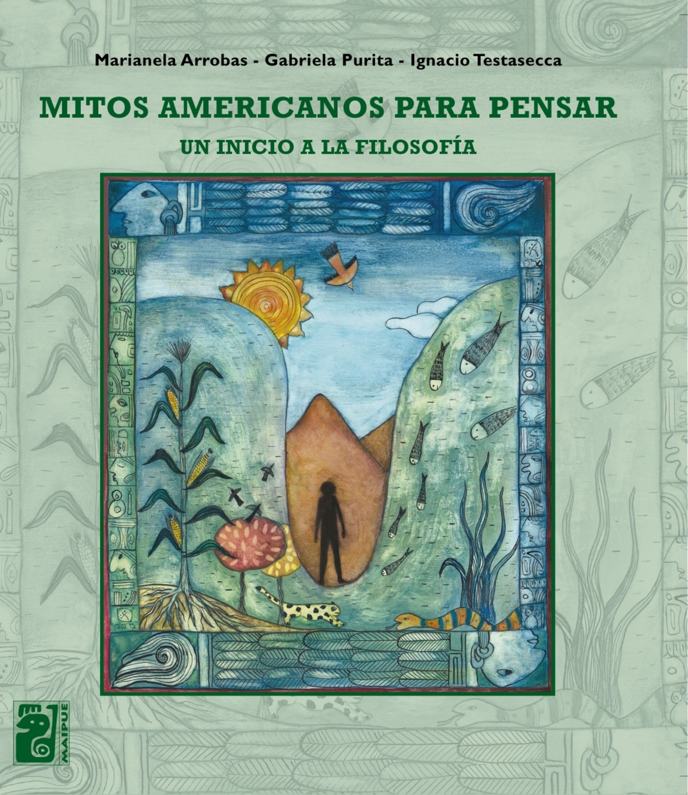 Mitos Americanos para pensar - Un inicio a la filosofía
