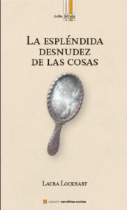La espléndida desnudez de las cosas