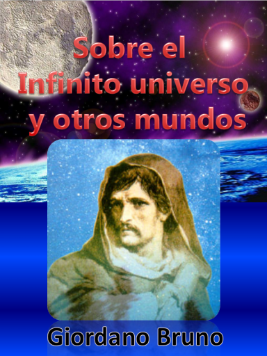 Sobre el infinito universo y los mundos